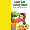 Neta Neale Players - Little Red Riding Hood - Story Time Favourites - EP
